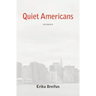 Quiet Americans