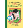 The Silly Adventures of Petunia and Herman the Worm