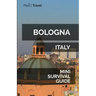 Bologna Mini Survival Guide