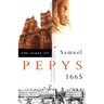 The Diary of Samuel Pepys: Volume VI - 1665