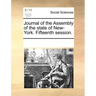 Journal of the Assembly of the State of New-York. Fifteenth Session.