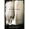 The Comfort Women: Sexual Violence and Postcolonial Memory in Korea and Japan