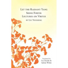Let the Radiant Yang Shine Forth: Lectures on Virtue