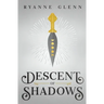 Descent of Shadows