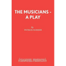 The Musicians - A Play