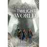 The Termination of the Twilight World