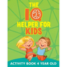 The IQ Helper for Kids: Activity Book 4 Year Old