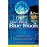 Once Upon a Blue Moon
