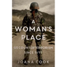 A Woman's Place: Us Counterterrorism Since 9/11