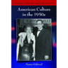 American Culture in the 1950s