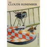 The Clouds Remember