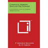 Complete Hebrew-English Dictionary: Containing A List Of Hebrew Abbreviations