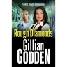 Rough Diamonds