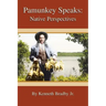 Pamunkey Speaks: Native Perspectives