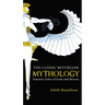 Mythology: Timeless Tales of Gods and Heroes