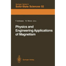 Physics and Engineering Applications of Magnetism