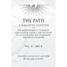 The Path: Volume 2: A Magazine Dedicated to the Brotherhood of Humanity, Theosophy in America, and the Study of Occult Science a