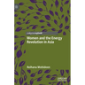 Women and the Energy Revolution in Asia