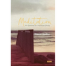 Meditation: An Outline for Practical Study