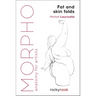 Morpho: Fat and Skin Folds: Anatomy for Artists