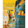 Handmade Beginnings: 24 Sewing Projects to Welcome Baby