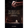 The Great Last Days Deception