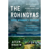 The Rohingyas: Inside Myanmar's Genocide