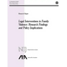 Legal Interventions in Family Violence: Research Findings and Policy Implications