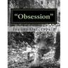 "Obsession": Literature, Fiction, Novel, Classics,