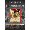 Baseball in Birmingham