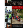 Wounded Visions: Unity, Justice, and Peace in the World Church After 1968