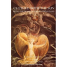 Clothed With The Sun: Being the Book of the Illuminations