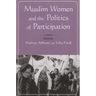 Muslim Women and Politics of Participation