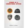 Stories of a Correctional Officer