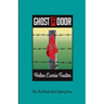 Ghost Next Door