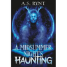 A Midsummer Night's Haunting