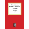 Pennsylvania German Pioneers, Volume #2.: A Publication of the Original Lists of Arrivals in the Port of Philadelphia from 1727 to 1808.