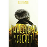 Swallowed by a Secret