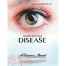 Inside the Eye Disease Just the Facts: A Resource Manual for the Vision Rehabilitation Professionals