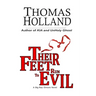 Their Feet Run to Evil: A Big Ray Elmore Novel