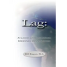 Lag: A Look at Circadian Desynchronization