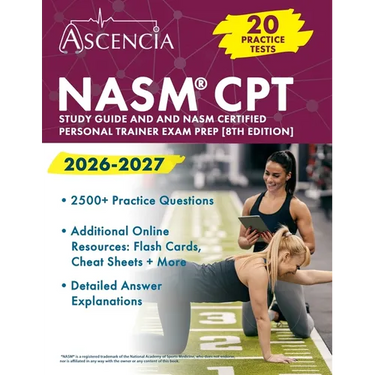 NASM CPT Study Guide 2026-2027: 20 Practice Tests (2,500+ Questions) and NASM Certified Personal Trainer Exam Prep [8th Edition]