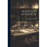 Science in Authority