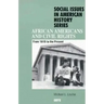 African Americans and Civil Rights: From 1619 to the Present