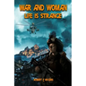War and Woman: Life is Strange