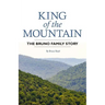 King of the Mountain: The Bruno Family Story