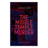 THE MIDDLE TEMPLE MURDER (British Mystery Classic): Crime Thriller