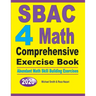 SBAC 4 Math Comprehensive Exercise Book: Abundant Math Skill Building Exercises