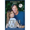 True Faith: Embracing Adversity to Live in God's Light