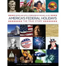 America's Federal Holidays: The True Story